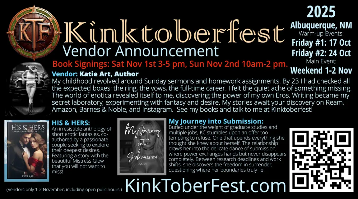 Kinktoberfest 2025 Vendor Announcement: Katie Art, Author, His & Hers, My Journey into Submission