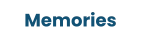 Memories