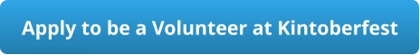 Apply to be a Volunteer at Kintoberfest