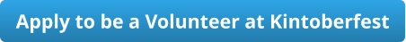 Apply to be a Volunteer at Kintoberfest