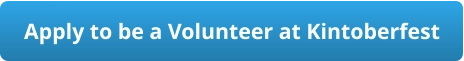 Apply to be a Volunteer at Kintoberfest