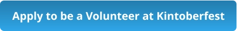 Apply to be a Volunteer at Kintoberfest